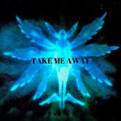 Take Me Away