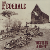 Federale: Devil In A Boot