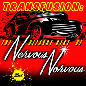 Transfusion: The Bizarre Best Of Nervous Norvus