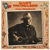 Gary Nicholson: Texas Songbook