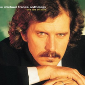 The Michael Franks Anthology: The Art of Love