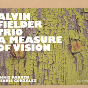 Ripe For Vision by Alvin Fielder Trio