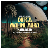 Mama Dear (Luca Saporito Remix)