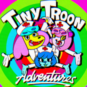 TINY TROON ADVENTURES