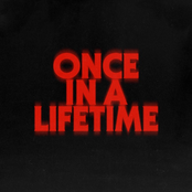 Once In A Lifetime