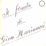 Il Flauto Di "Gino Marinacci"