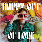 Happy Out Of Love