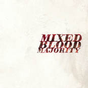 Dead Weight by Mixed Blood Majority