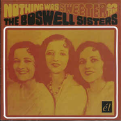 Nothing Was Sweeter Than The Boswell Sisters