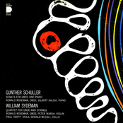 Gunther Schuller | William Sydeman: Sonata For Oboe And Piano • Quartet For Oboe And Strings