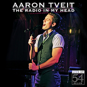 Aaron Tveit: The Radio In My Head: Live at 54 Below