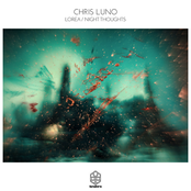 Chris Luno: Lorea / Night Thoughts