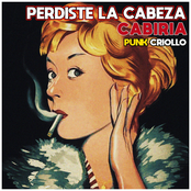 Cabiria -Punk Criollo-