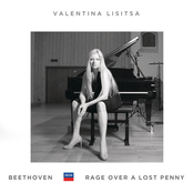 Valentina Lisitsa: Beethoven: Rage Over A Lost Penny