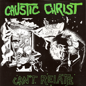 Destructive And Desperate by Caustic Christ