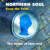 Northern Soul: Keep The Faith - The Cream Of Rare Soul