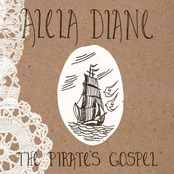 Alela Diane: The Pirate's Gospel