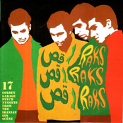 Raks Raks Raks - 27 Golden Garage Psych Nuggets From The Iranian 60s Scene