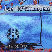 Joe McMurrian: Rain of Days