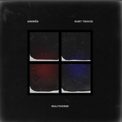 Multiverse (feat. Kurt Travis)