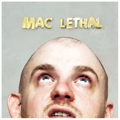 Make-out Bandit by Mac Lethal