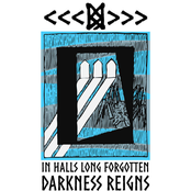 In Halls Long Forgotten Darkness Reigns