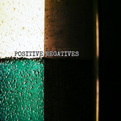 Positive Negatives
