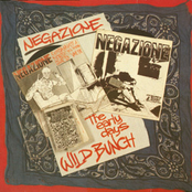 The Early Days, Wild Bunch