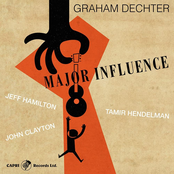 Graham Dechter: Major Influence