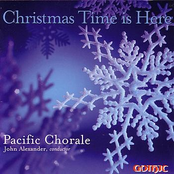 Pacific Chorale: Christmas Time Is Here