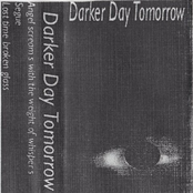 Darker Day Tomorrow