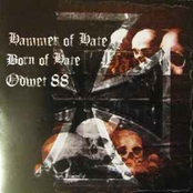Hammer of hate / Born of Hate / Odwet 88