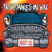 Nightmares On Wax: Carboot Soul