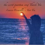The Secret Quantum Song Thank You