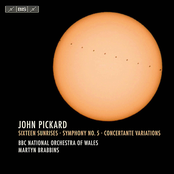 Pickard: Sixteen Sunrises, Symphony No. 5 & Concertante Variations
