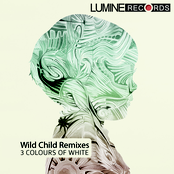 Wild Child Remixes
