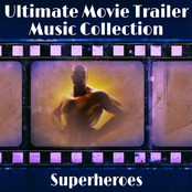 The Ultimate Movie Trailer Music Collection - Superheroes
