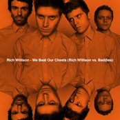 We Beat Our Chests (Rich Willison vs. Baddies)