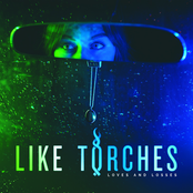 Like Torches: Loves and Losses