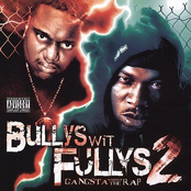 Bullys Wit Fullys 2: Gangsta Without The Rap