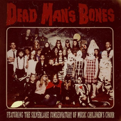 My Body's A Zombie For You by Dead Man's Bones
