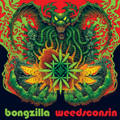 Bongzilla: Weedsconsin