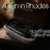 How It Feels To Breathe