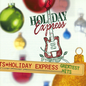Holiday Express Greatest Hits