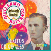 Antología Musical de Guillermo Buitrago, Éxitos Originales