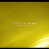Project Nine: First of All Out There