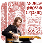 Your Love Is Better Than Wine by Andrew Rose Gregory & The Color Red Band
