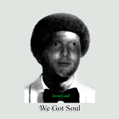 We Got Soul