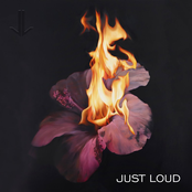 Just Loud: Just Loud