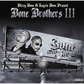 Bone Brothers III